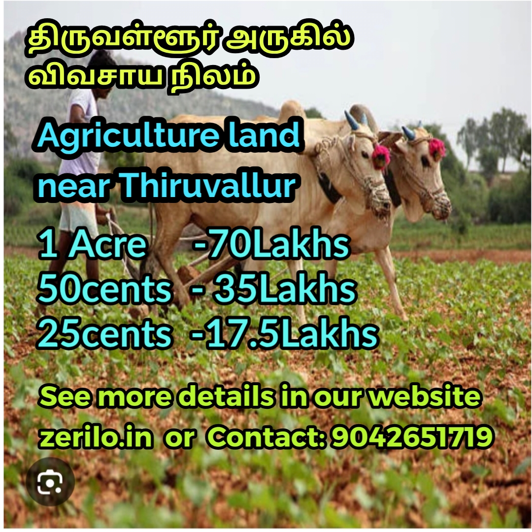 Agriculture land in Thiruvallur and Arakkonam