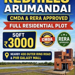 RESIDENTIAL PLOTS IN REDHILLS ARUMANDAI
