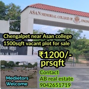 Residential plots near chengalpet asan college