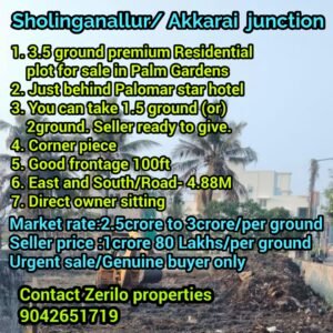 Residential plots in Sholinganallur Akkarai