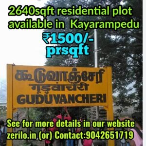 Residential plots in Guduvanchery