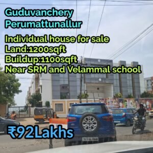 Individual house in Guduvanchery Perumattunallur
